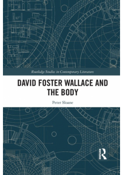 David Foster Wallace and the Body