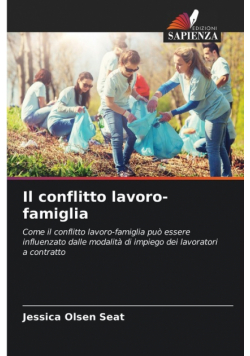 Il conflitto lavoro-famiglia