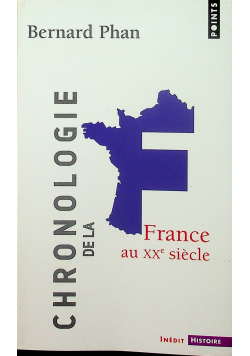 Chronologie de la France au XX siecle