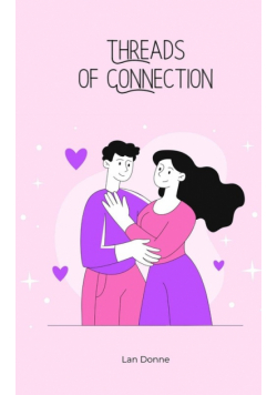Threads of Connection
