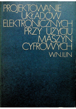 Projektowanie układów elektronicznych przy użyciu maszyn cyfrowych