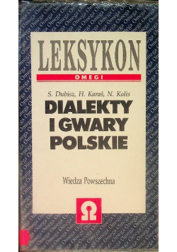 Leksykon dialekty i gwary polskie