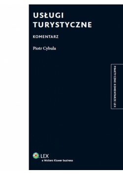 Cybula Piotr - Usługi turystyczne: Komentarz