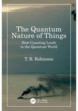 The Quantum Nature of Things