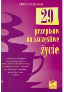 29 przepisów na szczęśliwe życie