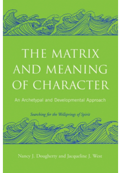 The Matrix and Meaning of Character