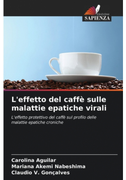 L'effetto del caffè sulle malattie epatiche virali