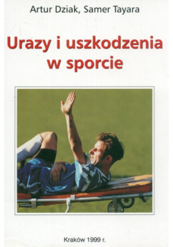 Urazy i uszkodzenia w sporcie