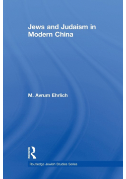 Jews and Judaism in Modern China