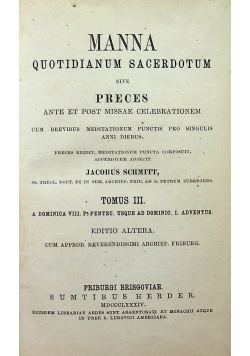 Manna quotidianum sacerdotum sive Preces Tomus 3  1884 r.