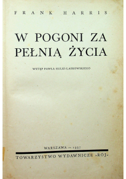 W pogoni za Pełnią Życia 1937 r.