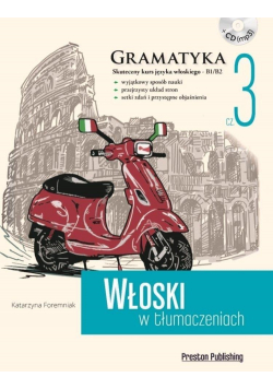 Włoski w tłumaczeniach Gramatyka 3 Plus CD