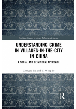 Understanding Crime in Villages-in-the-City in China