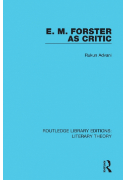 E. M. Forster as Critic