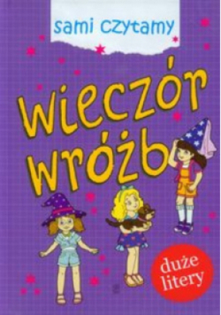 Sami czytamy Wieczór wróżb