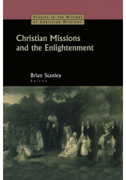 Christian Missions and the Enlightenment