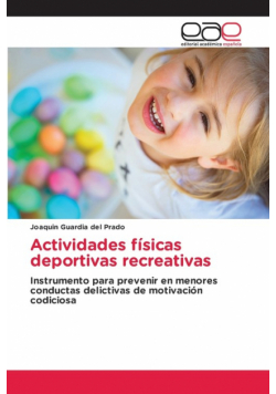 Actividades físicas deportivas recreativas