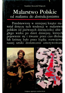 Malarstwo Polskie od realizmu do abstrakcjonizmu