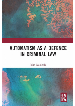 Automatism as a Defence