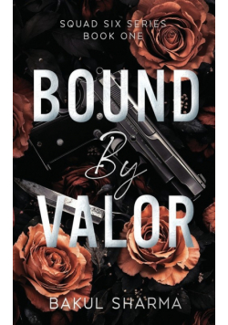 Bound by Valor