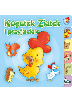 Kogutek Ziutek i przyjaciele