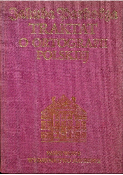 Traktat o ortografii polskiej