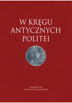W kręgu antycznych politei