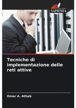 Tecniche di implementazione delle reti attive