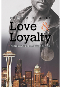 Love & Loyalty