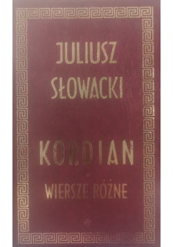 Kordian wiersze różne