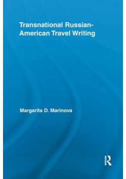 Transnational Russian-American Travel Writing