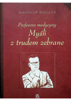 Myśli z trudem zebrane