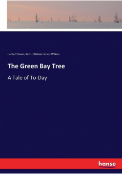 The Green Bay Tree