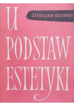 U podstaw estetyki