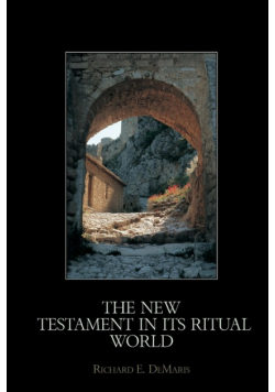 The New Testament in its Ritual World