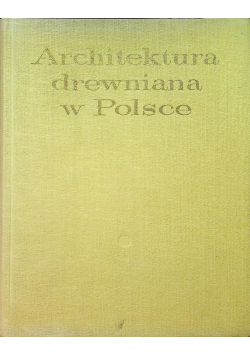 Architektura drewniana  w Polsce