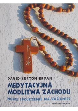 Medytacja modlitwa zachodu