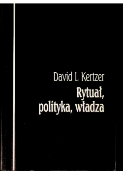 Rytuał polityka władza