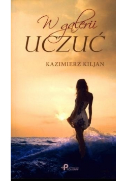 W galerii uczuć