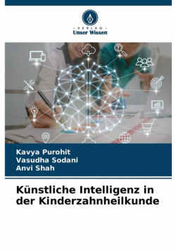 Künstliche Intelligenz in der Kinderzahnheilkunde