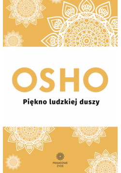 Piękno ludzkiej duszy
