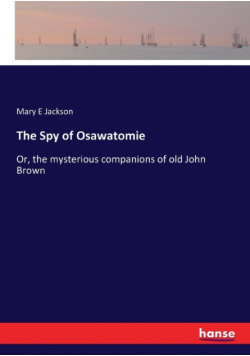 The Spy of Osawatomie