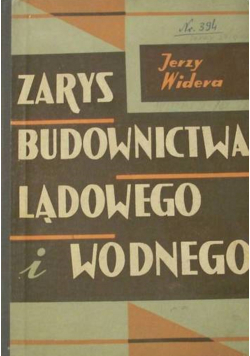Zarys budownictwa lądowego i wodnego
