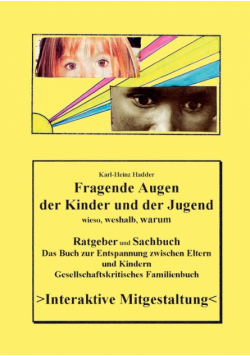 Fragende Augen der Kinder und der Jugend