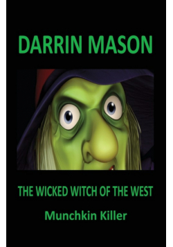 The Wicked Witch of the West