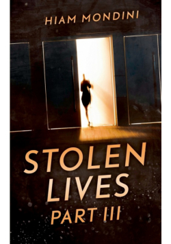 Stolen Lives - Part III