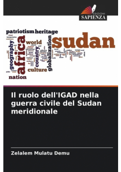 Il ruolo dell'IGAD nella guerra civile del Sudan meridionale