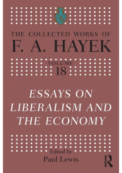 Essays on Liberalism and the Economy