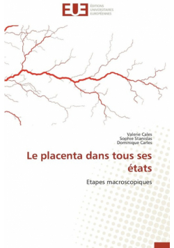Le placenta dans tous ses états