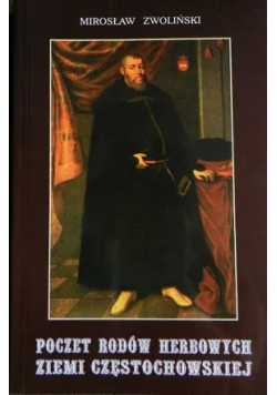 Poczet rodów herbowych ziemi częstochowskiej